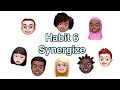 7 habits song  synergize habit 6