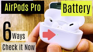 How to Check AirPods Pro Battery [6 Ways] In 2024 (Battery Life)