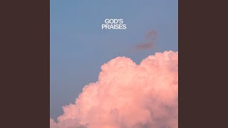 God's Praises - Holly Halliwell