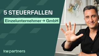 Die 5 Größten Fehler Bei Der Gmbh Umwandlung