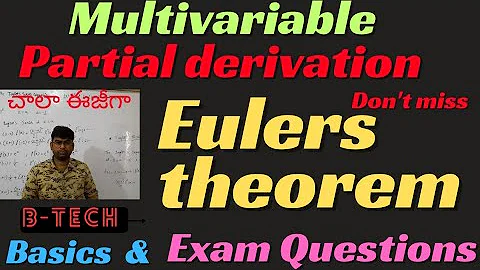 eulers theorem|multivariable calculus|partial derivatives|btech #eulertheorem #btechmaths #partial