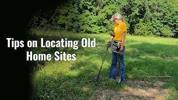 Tips on Locating Old Home Sites