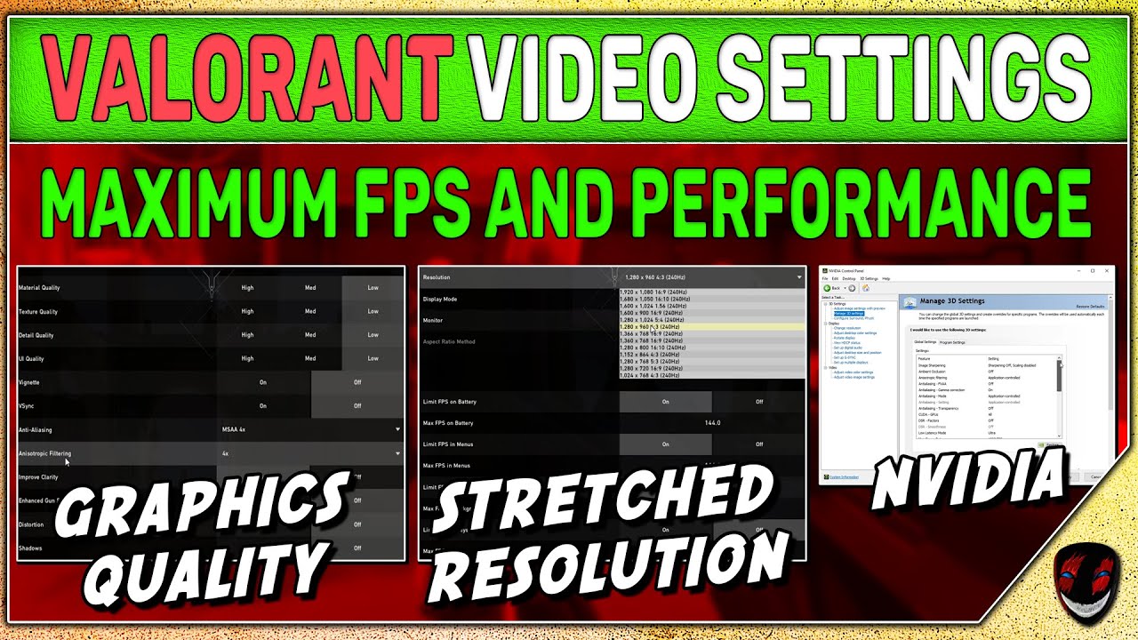 Advanced Valorant Video Settings Graphics Nvidia Stretched Resolution Color Vibrance Max Fps Youtube