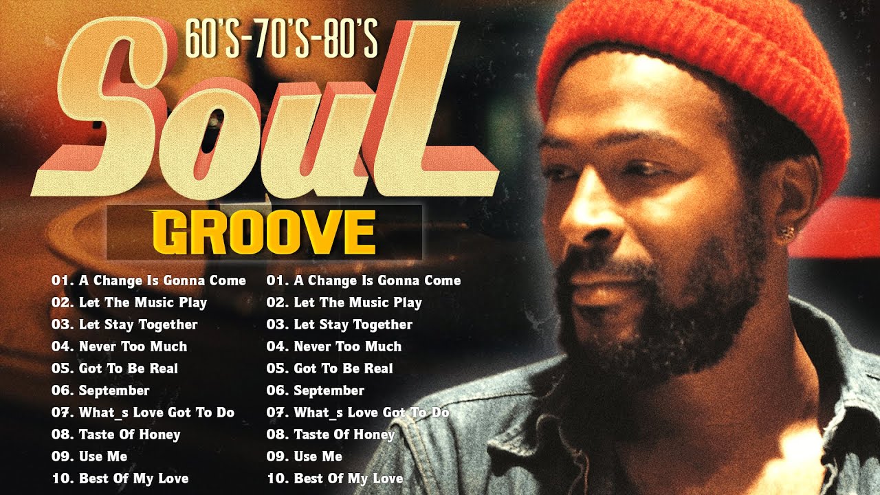 Marvin Gaye, Bill Weither, Aretha Franklin, Luther Vandross and more Classic Soul Groove 60s