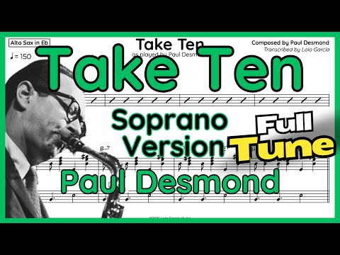 Take Ten - Paul Desmond - Soprano Sax Transcription (+ Backing Track)