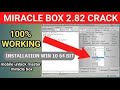 Comment installer miracle box crack version 282