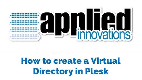 How to Create a Virtual Directory in Plesk