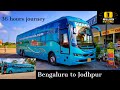 India's longest bus journey from Bangalore to Jodhpur by India's first Volvo BS6 B11R bus | 2000 KMS