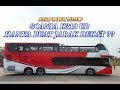 INI DIA KECANGIHAN ATAP BUS DOUBLE DECKER TERBARU ADIPUTRO TAMPIL BEDA DI GIIAS 2017 SCANIA K310