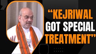 Amit Shah On Arvind Kejriwal's Bail | "Kejriwal Got Special Treatment" | #arvindkejriwalbail