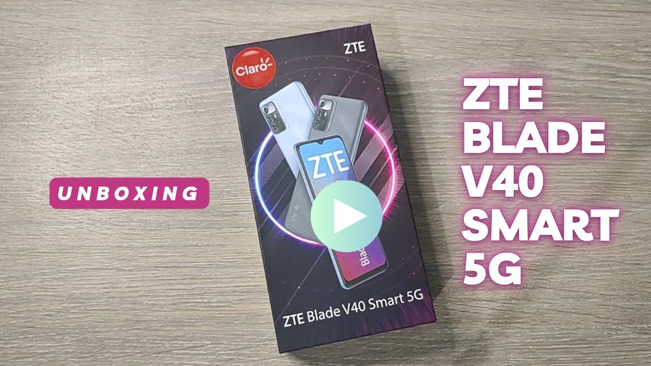 ZTE Blade V40 Smart 5G | Unboxing en español - YouTube