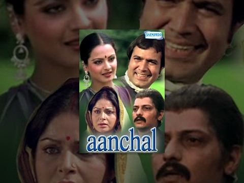 Aanchal - Hindi Full Movie - Rajesh Khanna | Raakhee | Rekha - Bollywood Popular Movie