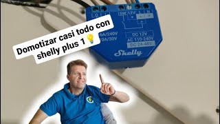 TE ENSEÑO A CONECTAR RELE INTELIGENTE PARA UNA CONMUTADA(Shelly plus 1 fácil, divertido y económico)