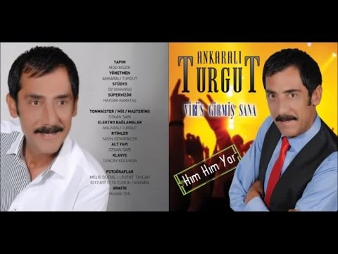 ANKARALI TURGUT - ELMANIN İRİSİNE 2016