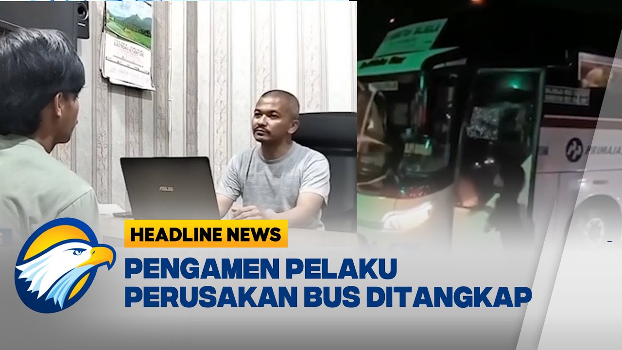 [HEADLINE NEWS, 11/05] Polisi Tangkap Pengamen Perusak Bus di Tangerang