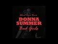 Donna Summer - Bad Girls (Island Times Remix)