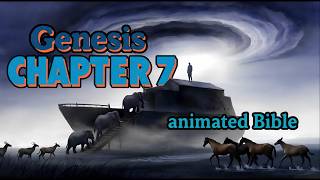 Genesis 7 | Animated Bible Verse By Verse Audio Narration, Sound For Sleep, or Relaxation