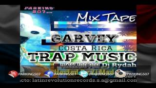 GARVEY TRAP MUSIC 506 MIXCD MIXED BY RYDAH HOSTED BY ZJ MAD Parking507.com