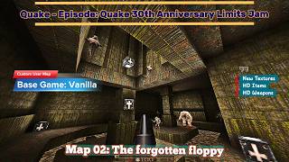 Quake - [Quake 30th Anniversary Limits Jam] - Map: #02 - The forgotten floppy - [4K60ᶠᵖˢ]