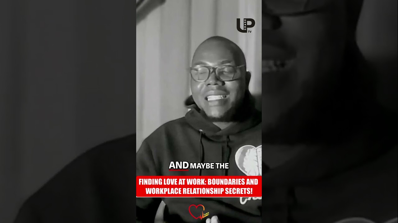 Finding Love at Work: Boundaries and Workplace Relationship Secrets!