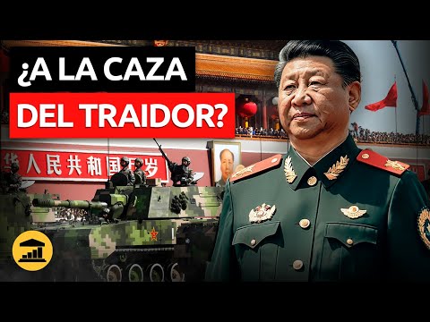 A la CAZA del "TRAIDOR": Así está XI JINPING purgando el EJÉRCITO CHINO - VisualPolitik