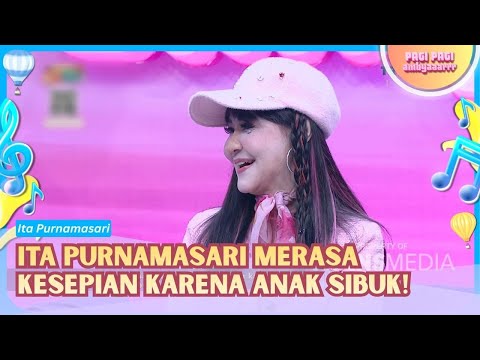 Ita Purnamasari Reveals Feeling Lonely Because Her Child Is Busy! - PAGI PAGI AMBYAR (10/26/23)