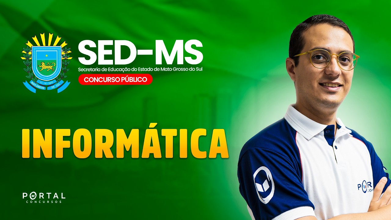 CONCURSO SED/MS: INFORMÁTICA | Com o Profº. Danilo Vilanova