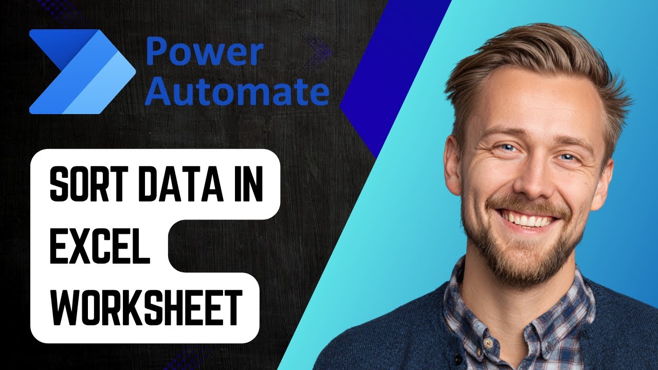 How to Sort Data in Excel Worksheet in Power Automate Desktop | Step-by ...