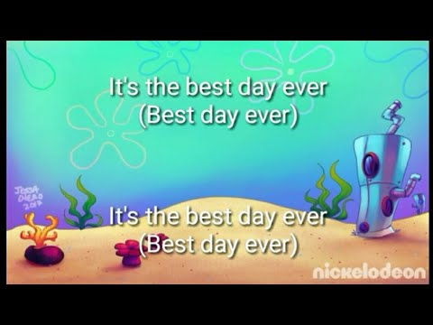 spongebob---the-best-day-ever-[lyric]