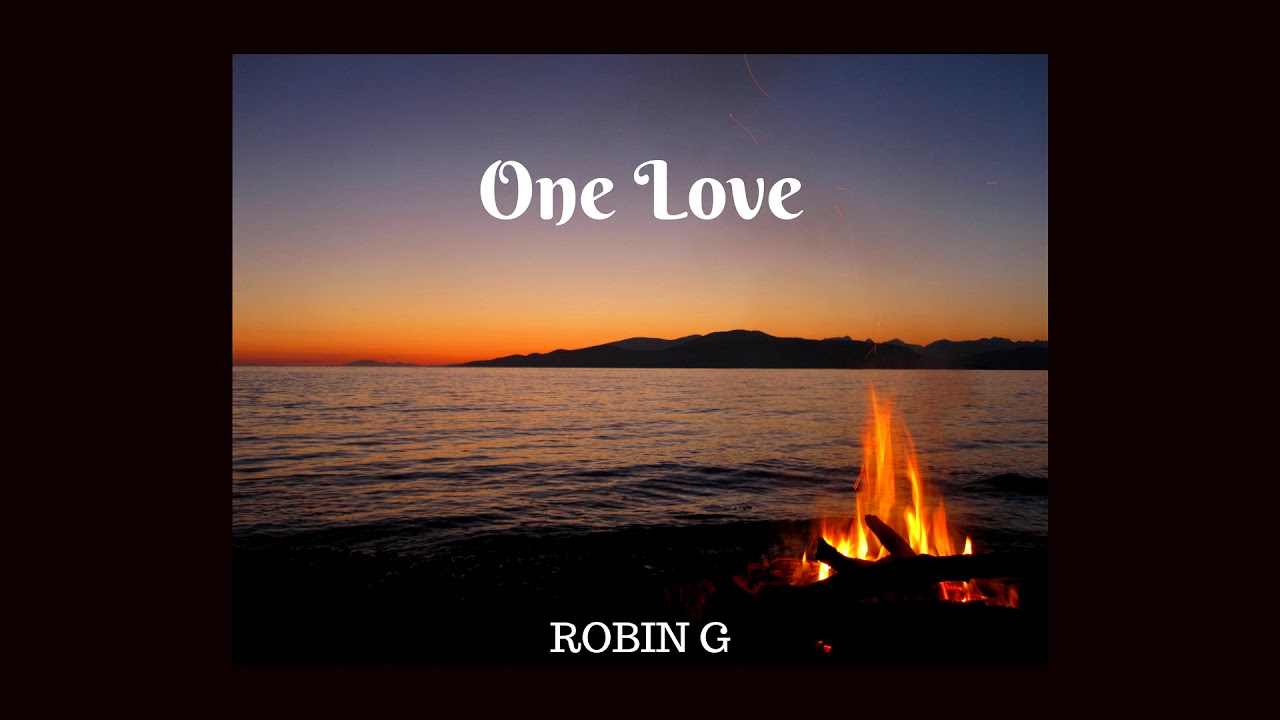 Robin G - One Love (Prod. Danny E.B Tracks)