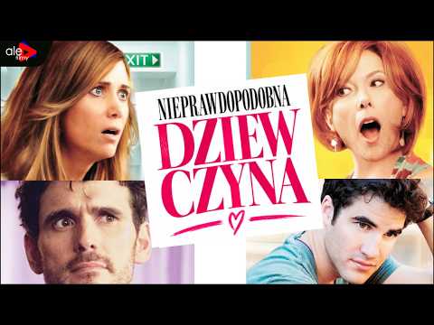 NIEPRAWDOPODOBNA DZIEWCZYNA | Kristen Wiig, Annette Bening | komedia | cały film | lektor po polsku