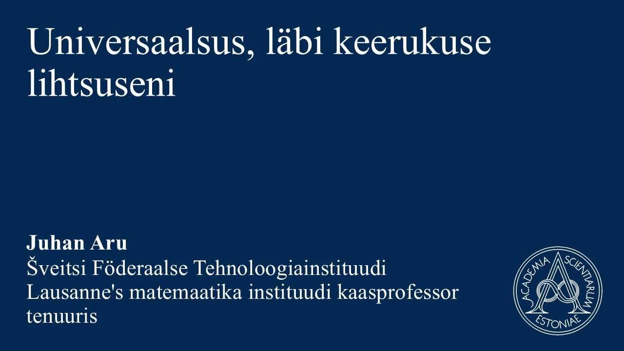 2.04 Juhan Aru, Šveitsi Föderaalse TI Lausanne's matemaatika instituudi kaasprofessor tenuuris