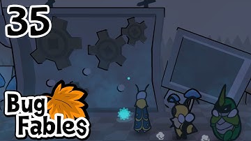 Bug Fables - Part 35 - Cog Collecting