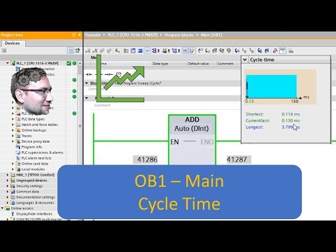 TIA Portal: OB1 - The Main Function of every PLC incl. Cycle Time Analysis/Changing