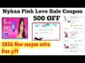 Nykaa Pink Love Sale Coupon || Nykaa Coupon Code 2026 || Nykaa buy 1 get 1 free