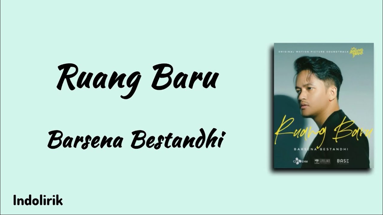 Ruang Baru - Barsena Bestandhi | Lirik Lagu - YouTube