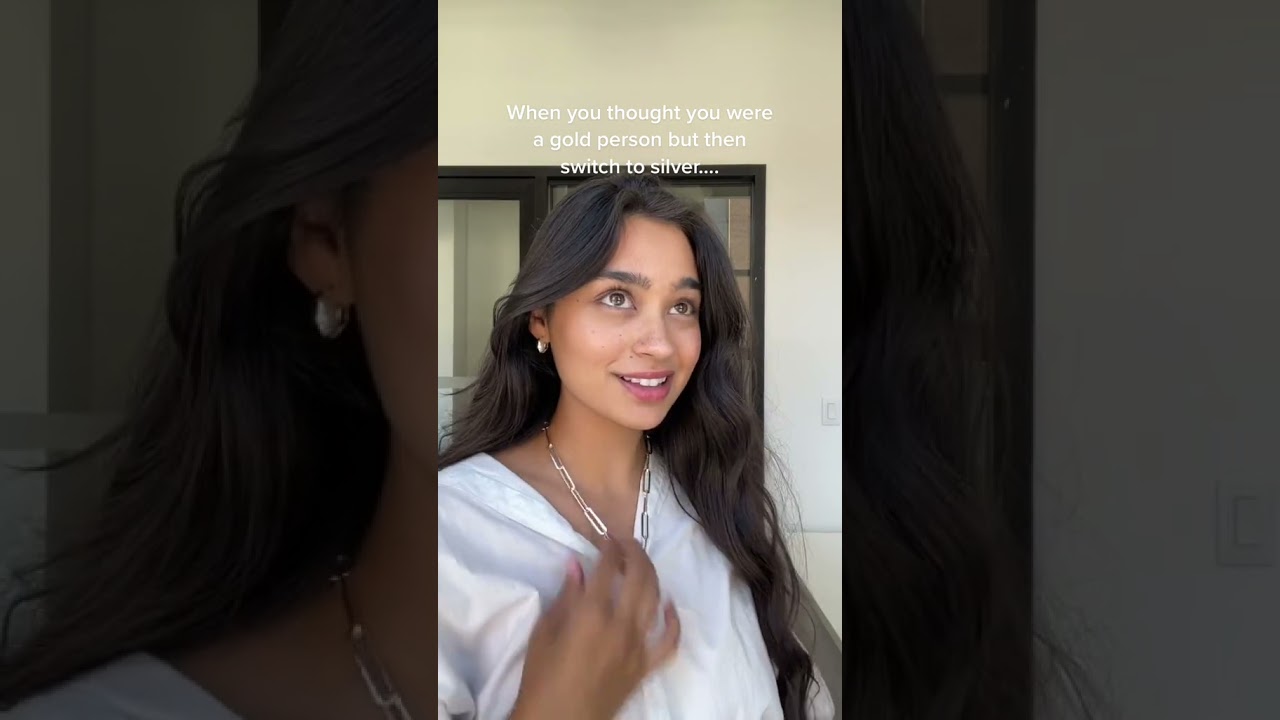 Wearing silver makes me a whole new person 