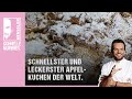 Schnellster und leckerster Apfelkuchen der Welt von Steffen Henssler