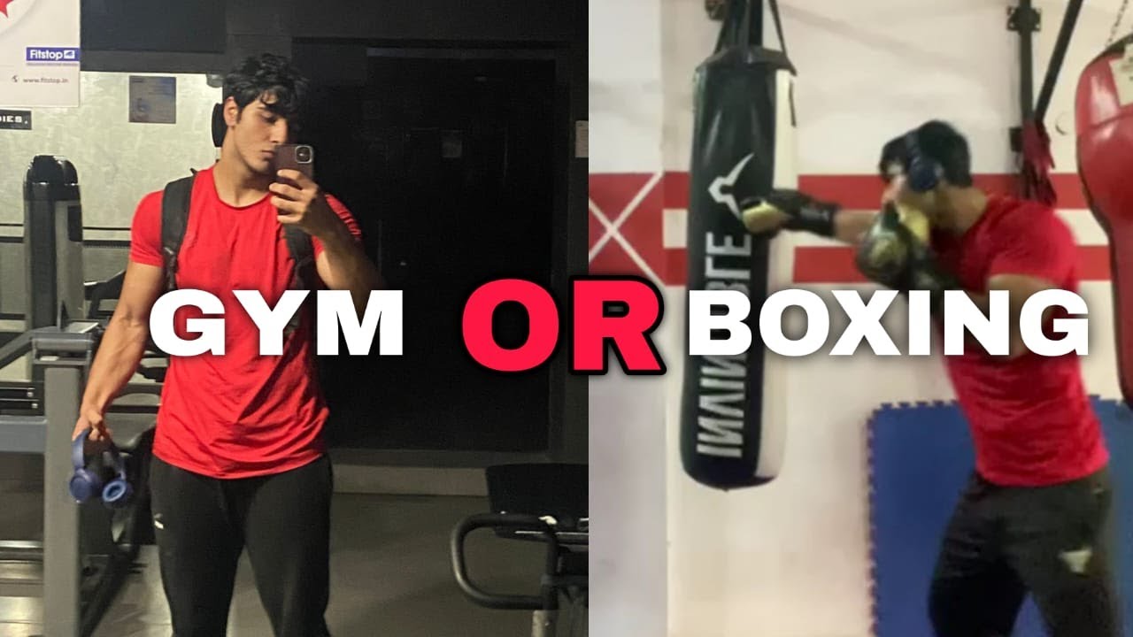 Gym OR Boxing? : Which one Should YOU choose?