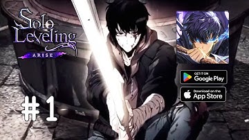 Solo Leveling:Arise Walkthrough Gameplay (Android, iOS) - Part 1