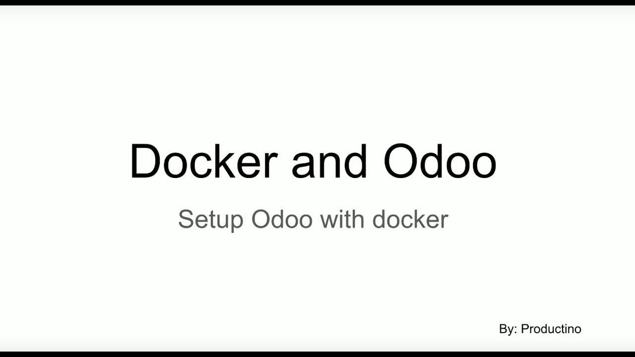 What Is Docker And Containers Setup Odoo With Docker Docker And What is docker and containers setup odoo with docker docker and