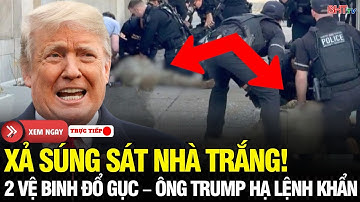 🔴Tin NÓNG Nước Mỹ: Nổ súng sát Nhà Trắng! Hai vệ binh TT Trump bị phục kích – Washington báo động đỏ