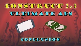 Celebrity Ultimate Ads for Construct 2 and 3 - Conclusion Wealth