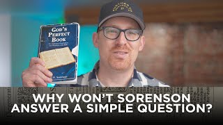 Why Won't David Sorenson Answer a Simple Question?