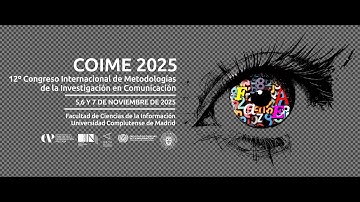12º Congreso Internacional de Metodologías de la Investigación en Comunicación, COIME 2025