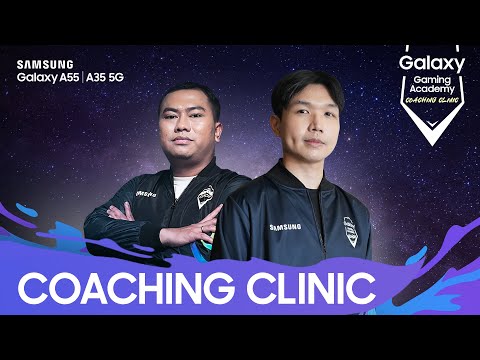 Asah Skill Makin Awesome Lewat Coaching Clinic dari Galaxy Coach Samsung Galaxy Gaming Academy 2024