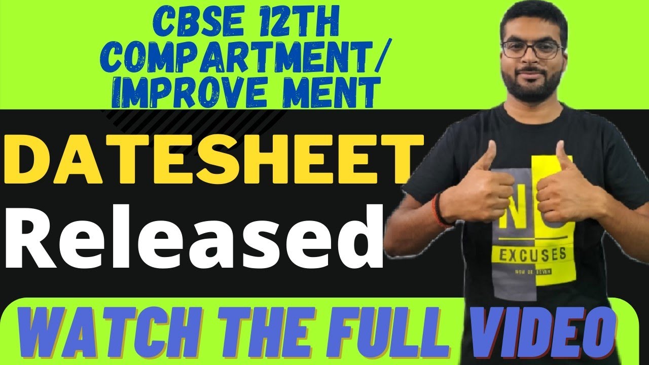Datesheet Released for Compartment, Improvement, Re-EXAM|Datesheet for Re-exam 2021