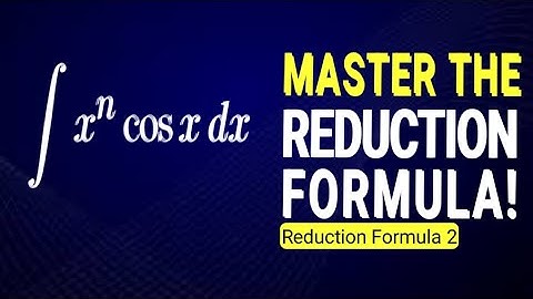 Reduction Formula - 2 | #reductionformula