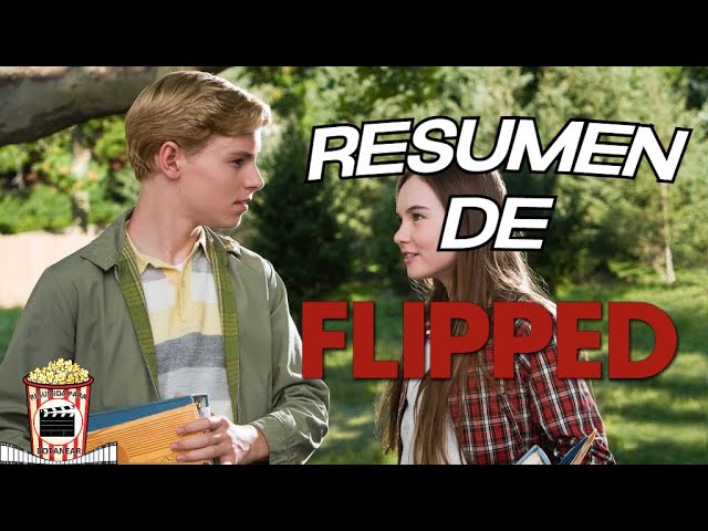 Resumen De Mi Primer Amor (Flipped 2010) Resumida Para Botanear - YouTube
