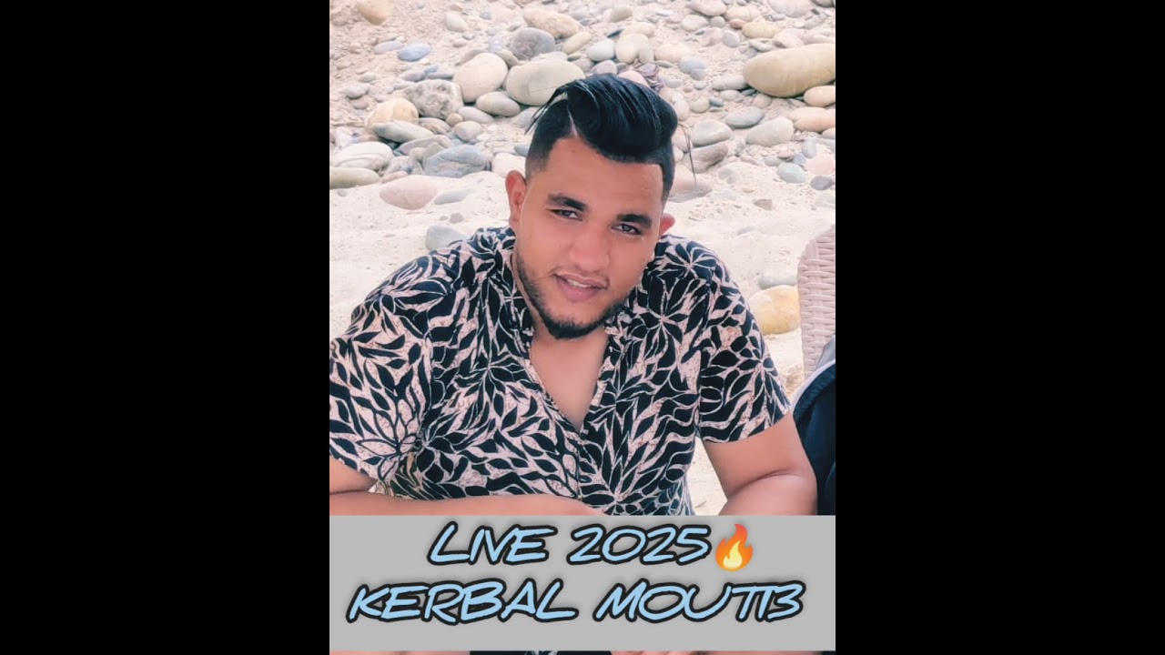 Live Aroubi 2025 🔥 - KERBAL MOUTI3 - 